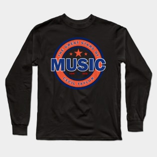 Cecil Taylor 1929 2018 Music D86 Long Sleeve T-Shirt